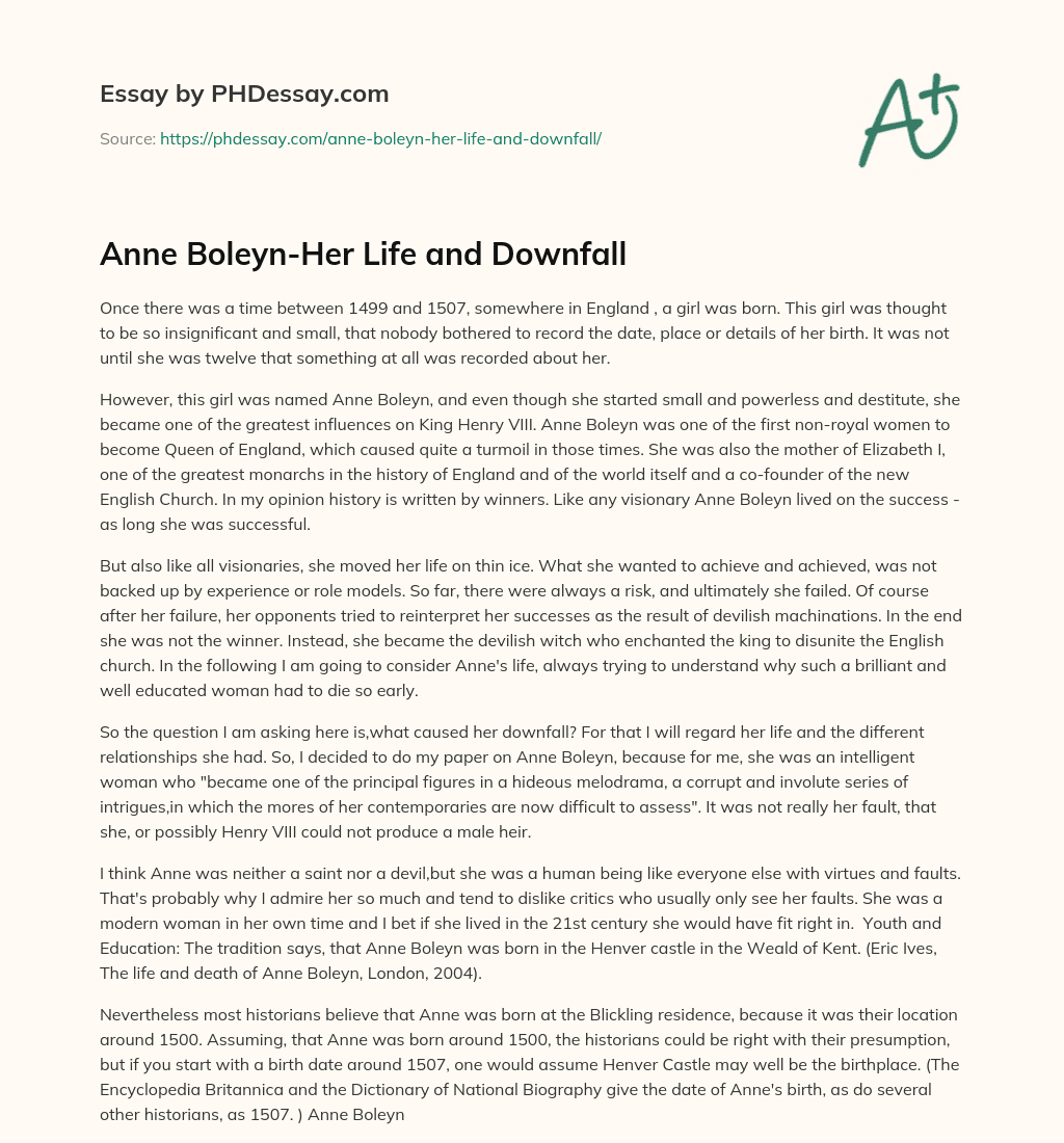 Anne Boleyn-Her Life and Downfall essay