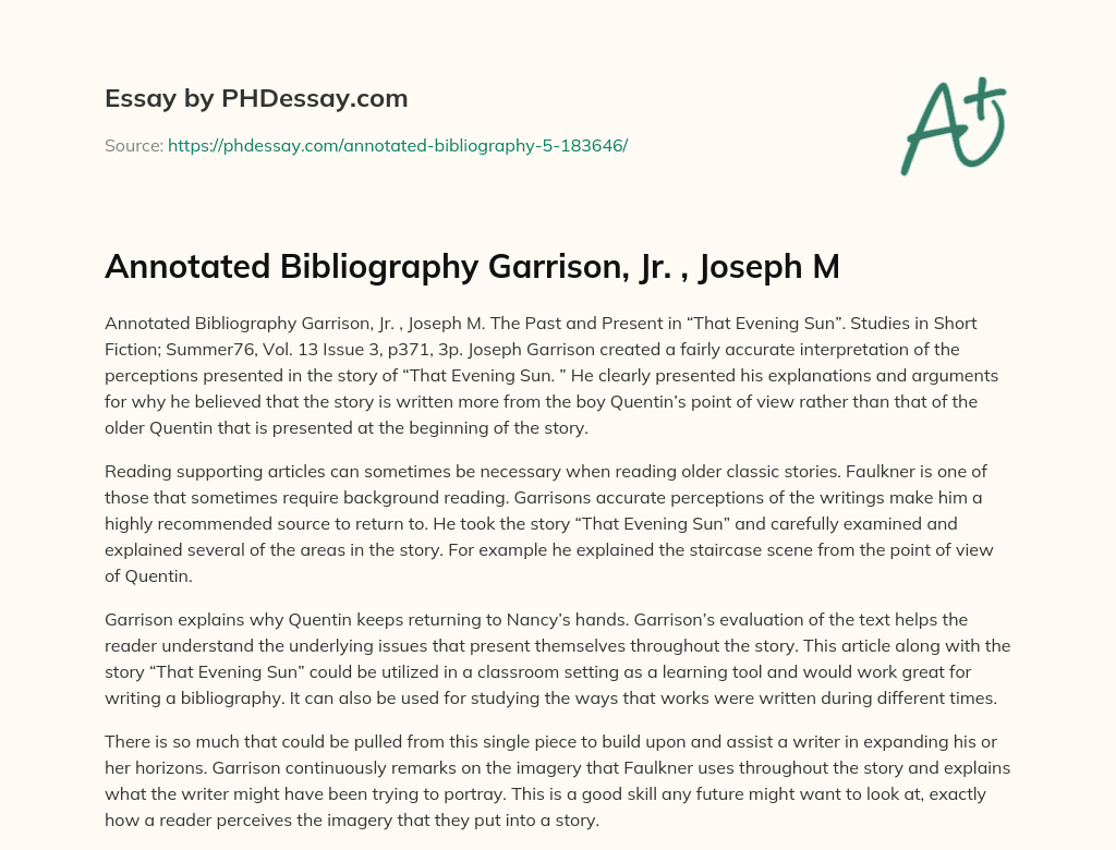 Annotated Bibliography Garrison, Jr. , Joseph M essay