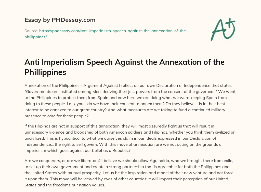 Anti Imperialism Speech Against the Annexation of the Phillippines essay