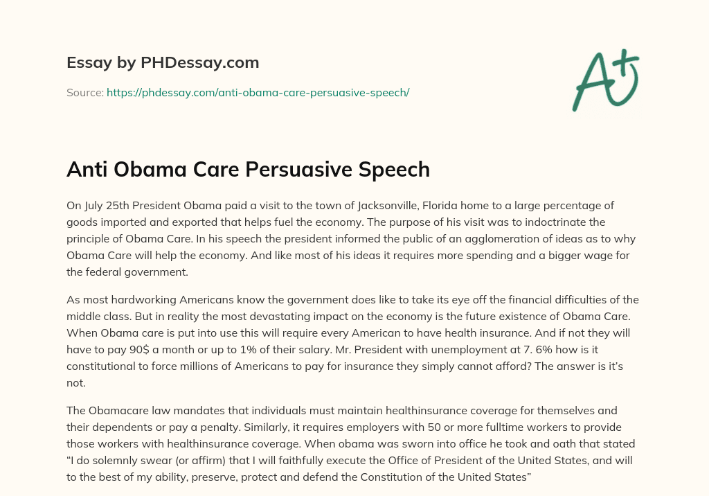 Anti Obama Care Persuasive Speech essay