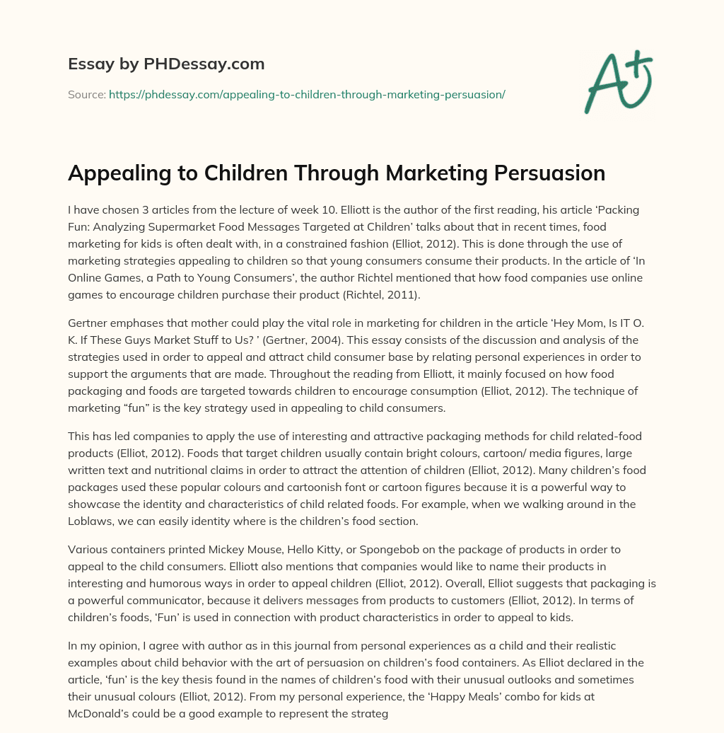 Appealing to Children Through Marketing Persuasion essay