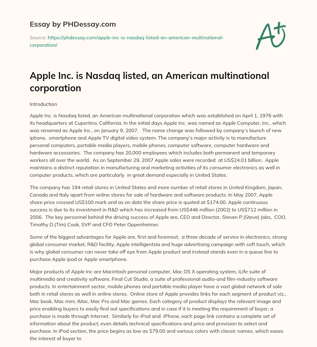 Apple Inc. is Nasdaq listed, an American multinational corporation essay