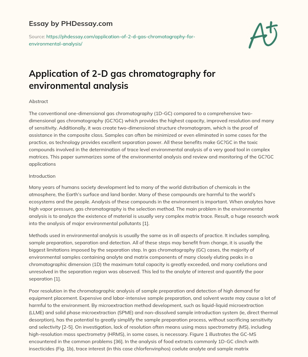 Application of 2-D gas chromatography for environmental analysis essay