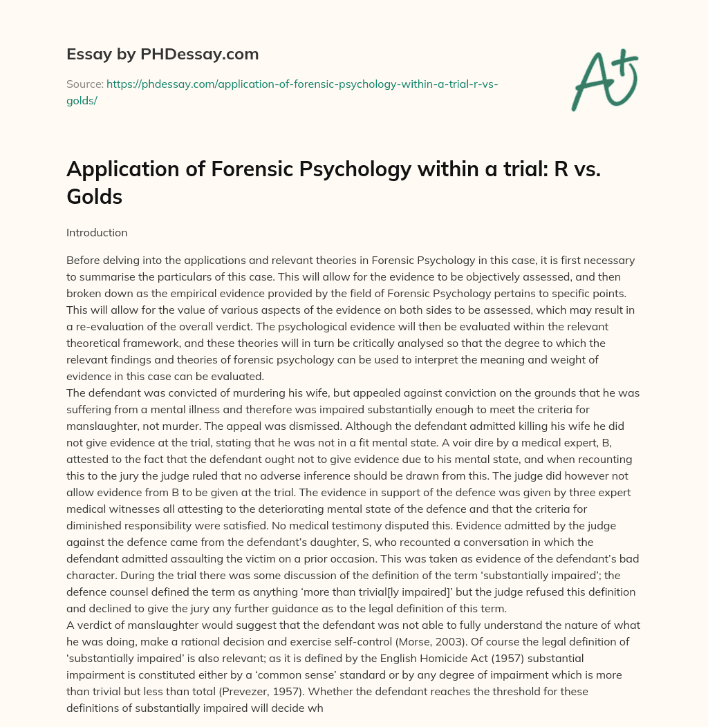 Application of Forensic Psychology within a trial: R vs. Golds essay