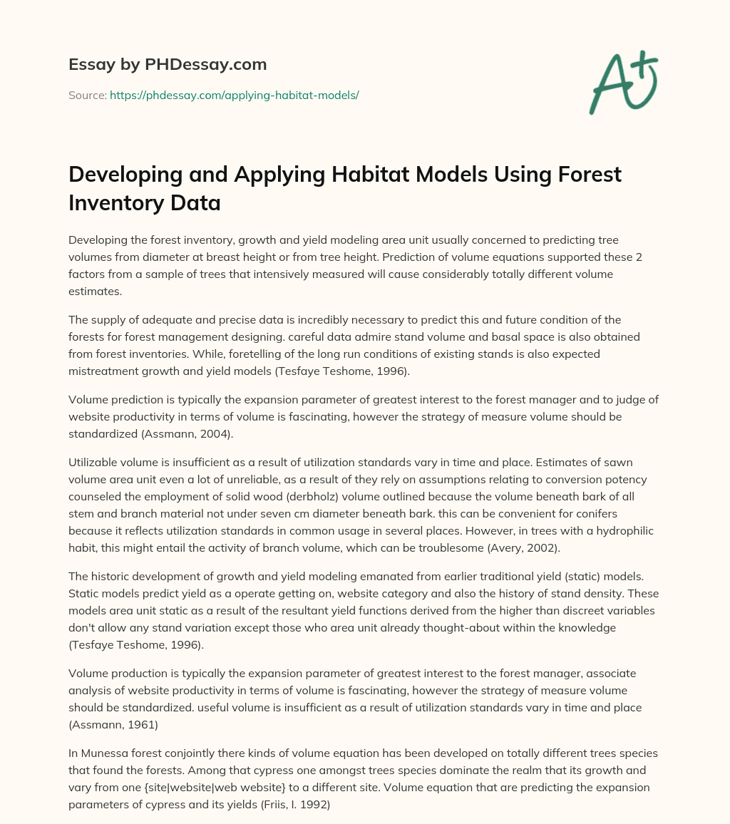 Developing and Applying Habitat Models Using Forest Inventory Data essay