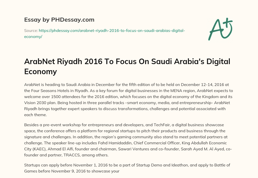 ArabNet Riyadh 2016 To Focus On Saudi Arabia’s Digital Economy essay