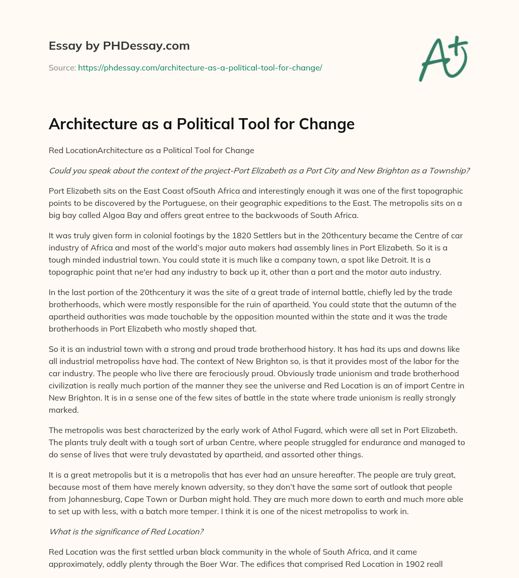 Architecture as a Political Tool for Change essay