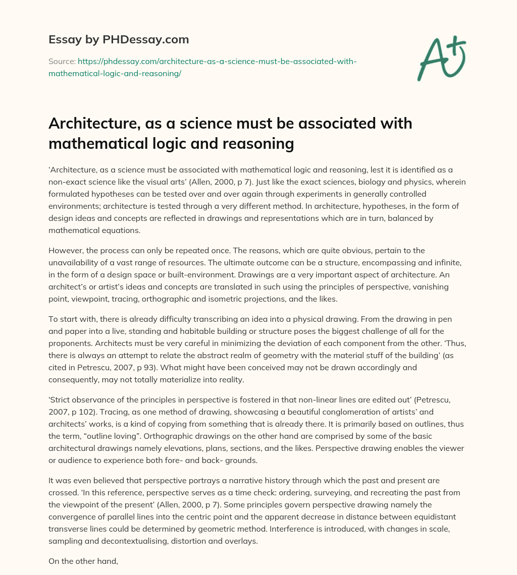 Architecture, as a science must be associated with mathematical logic and reasoning essay