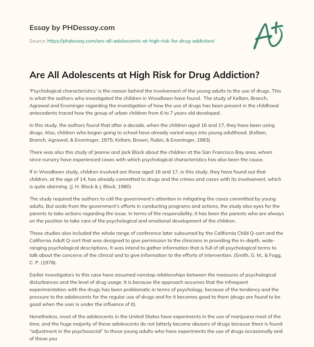 Are All Adolescents at High Risk for Drug Addiction? essay