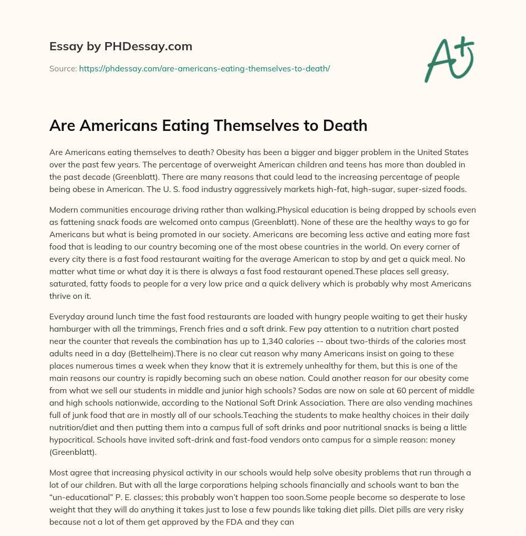 Are Americans Eating Themselves to Death essay
