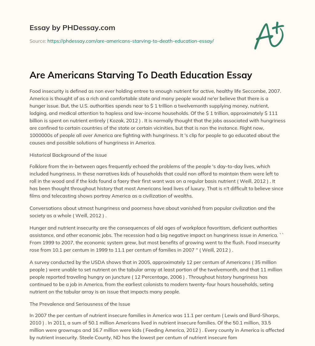 Are Americans Starving To Death Education Essay essay