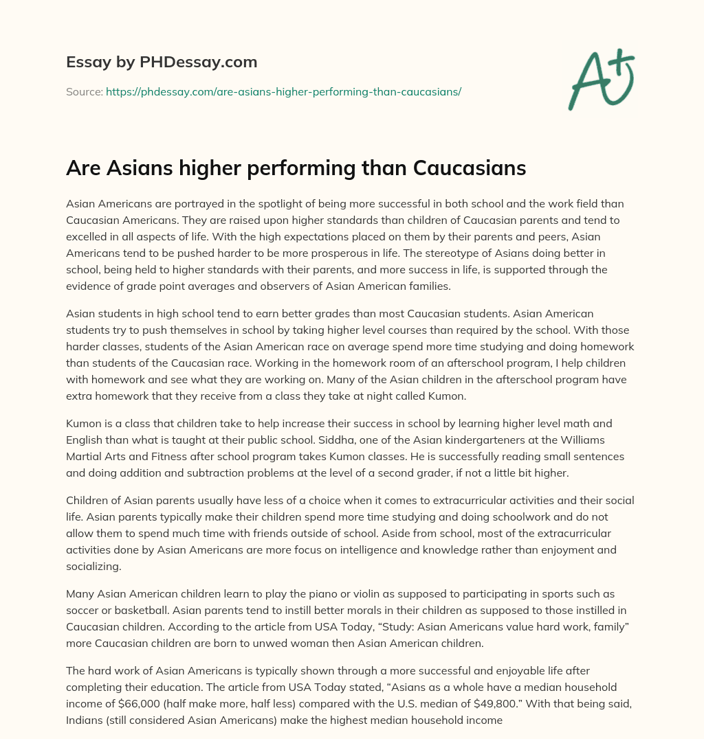 Are Asians  higher performing than Caucasians essay