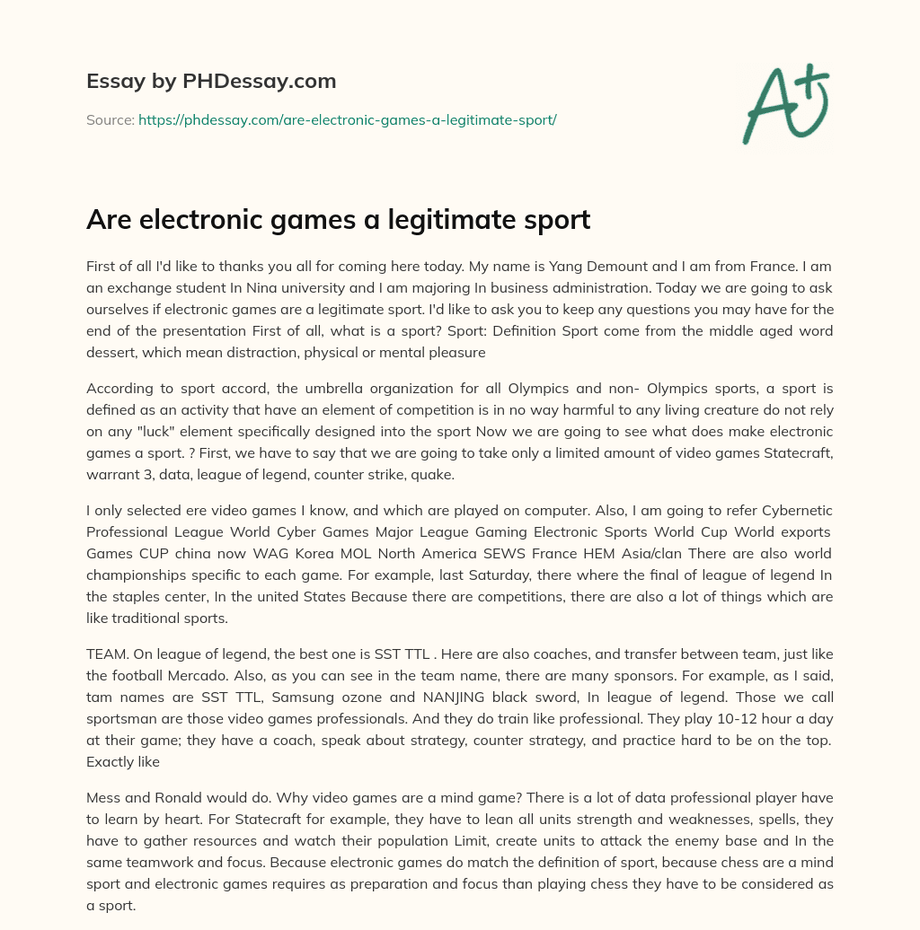 Are electronic games a legitimate sport essay