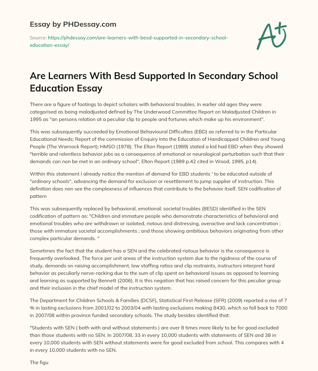 Are Learners With Besd Supported In Secondary School Education Essay essay