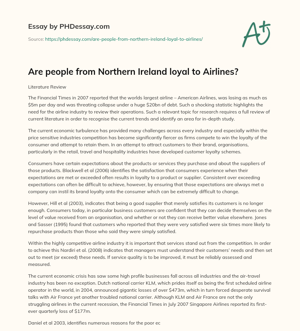 Are people from Northern Ireland loyal to Airlines? essay