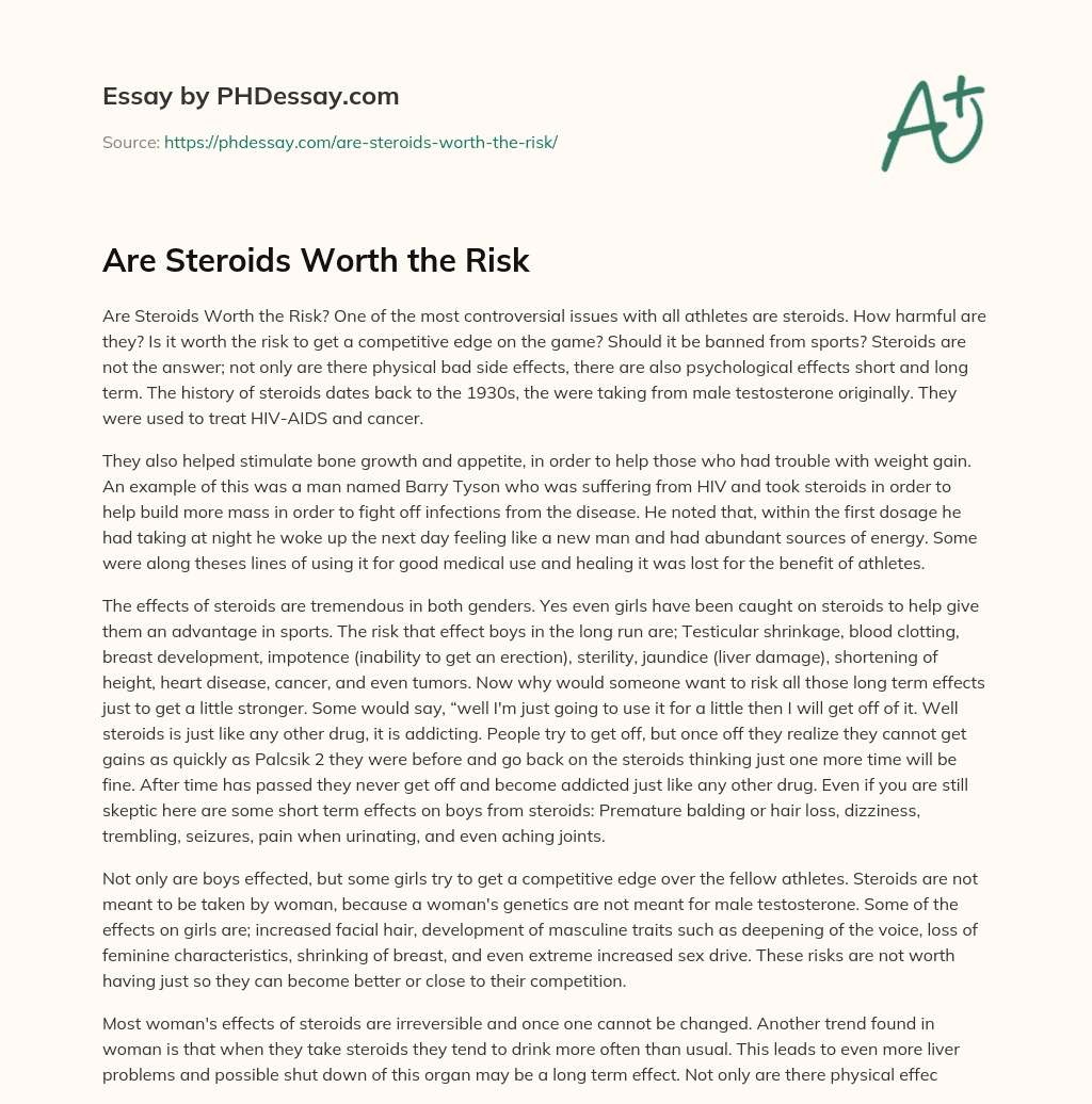 Are Steroids Worth the Risk essay