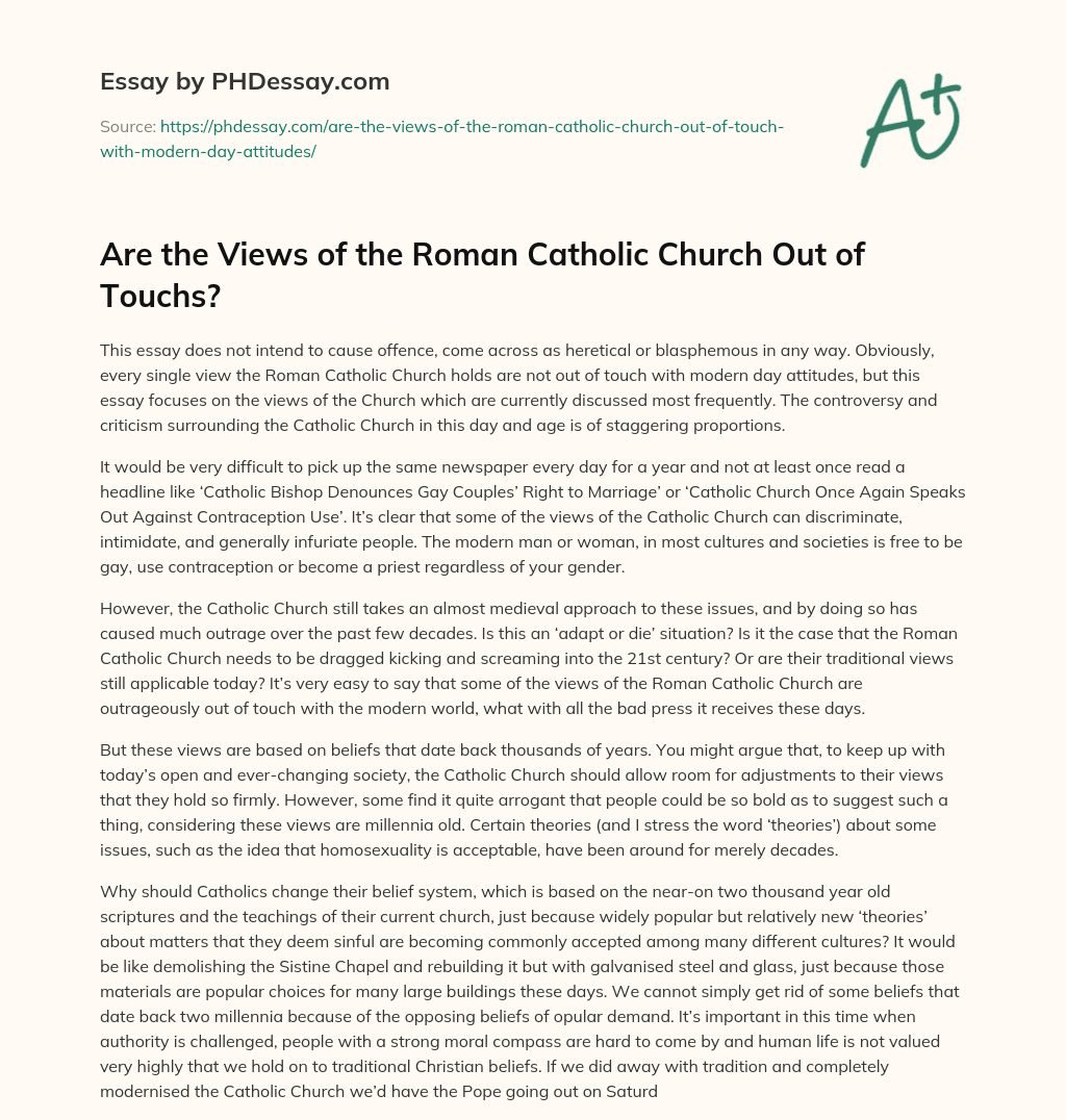 Are the Views of the Roman Catholic Church Out of Touchs? essay
