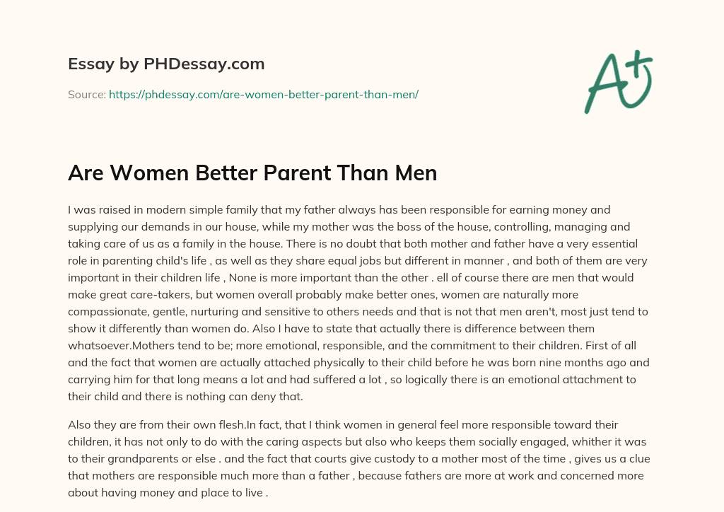 Are Women Better Parent Than Men essay