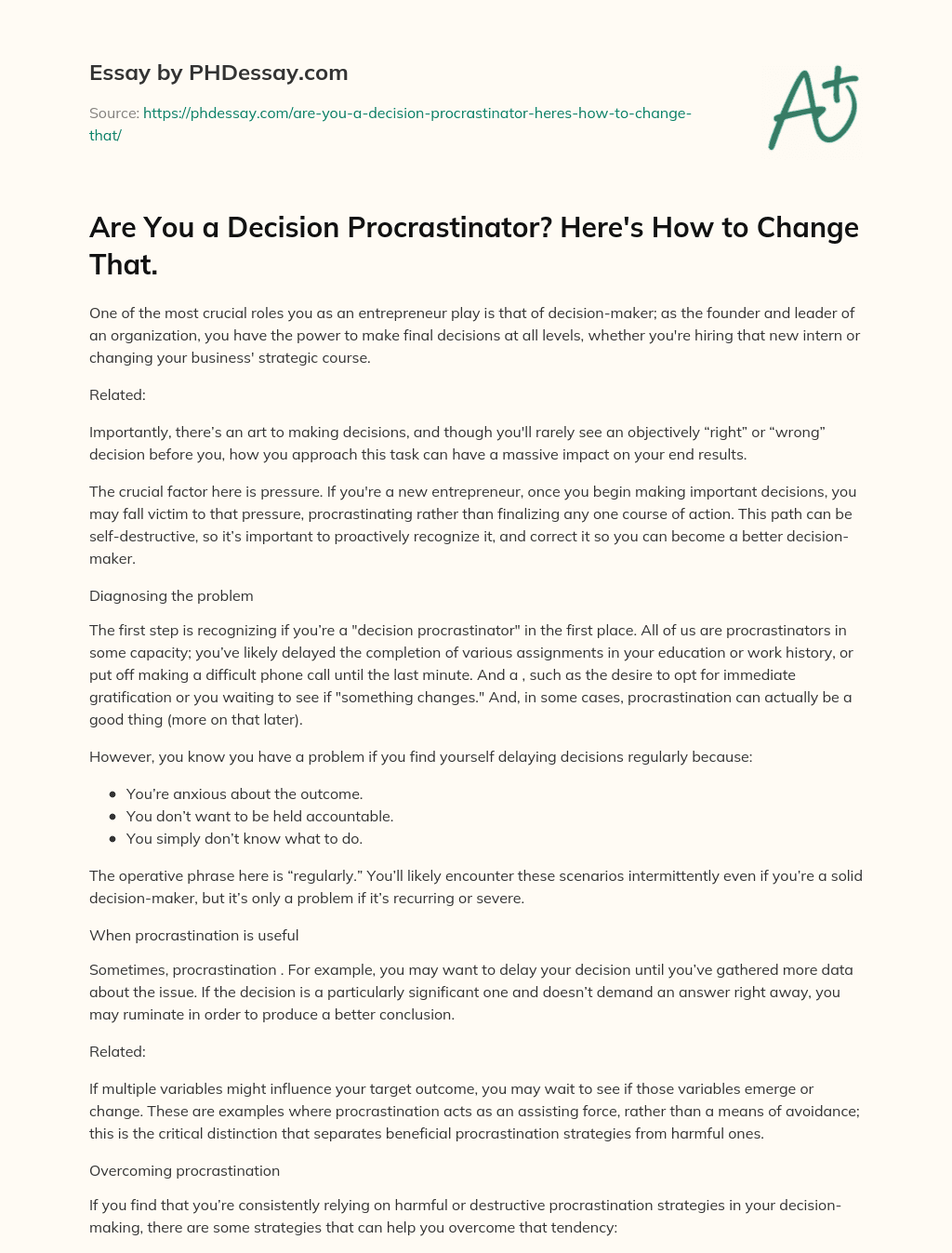 Are You a Decision Procrastinator? Here’s How to Change That. essay