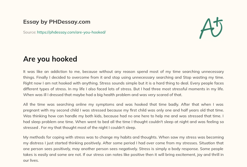 Are you hooked essay