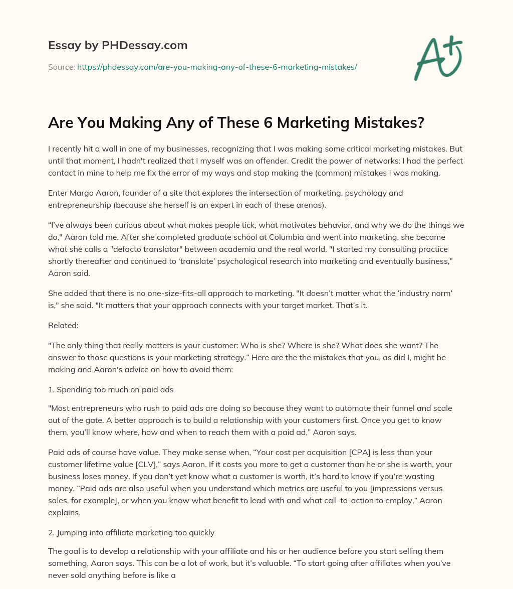 Are You Making Any of These 6 Marketing Mistakes? essay