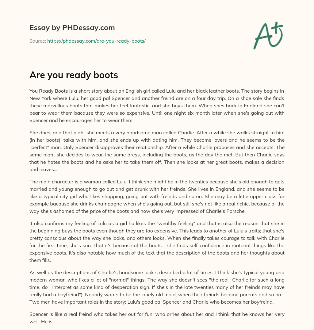 Are you ready boots essay