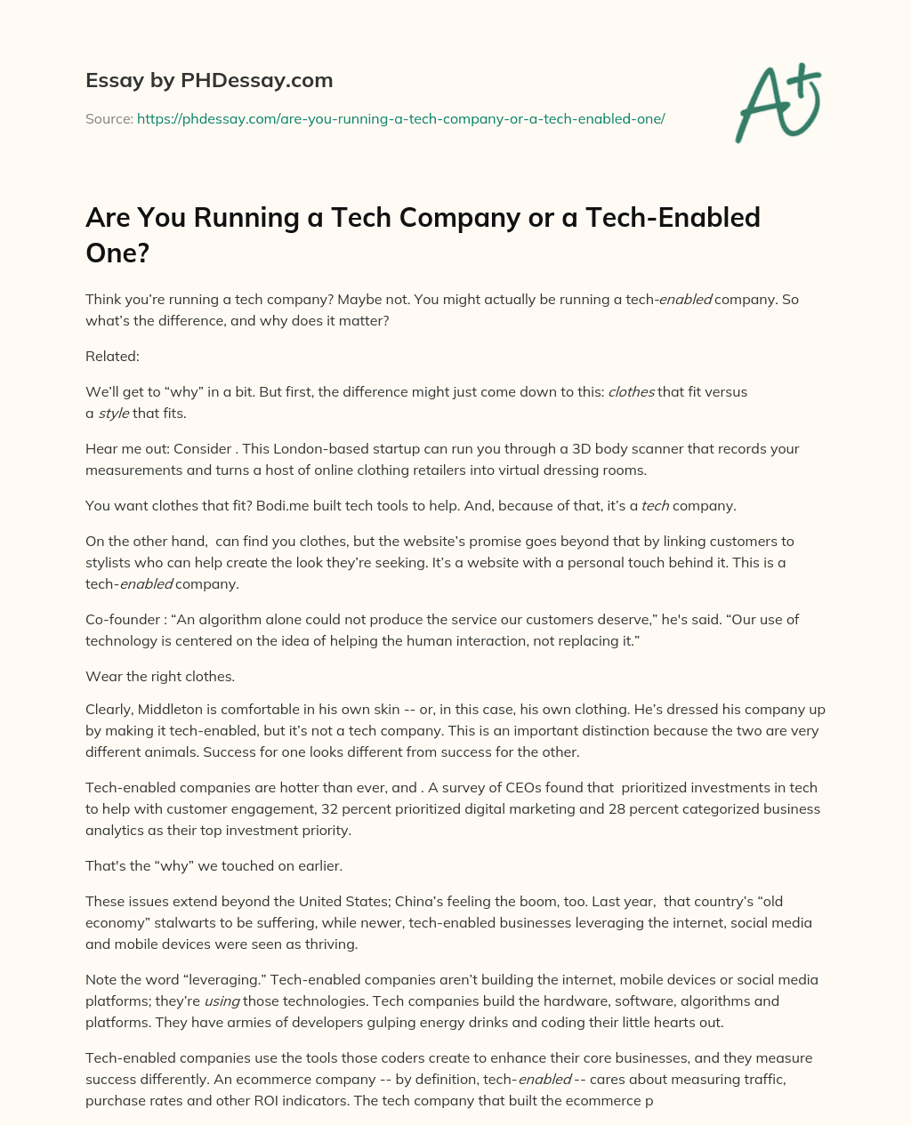 Are You Running a Tech Company or a Tech-Enabled One? essay