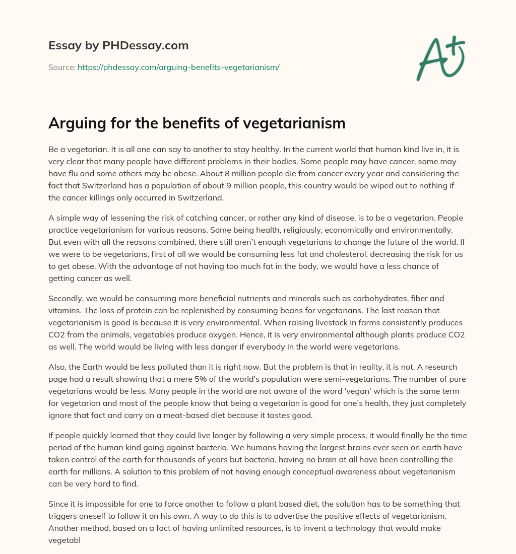 Arguing for the benefits of vegetarianism essay