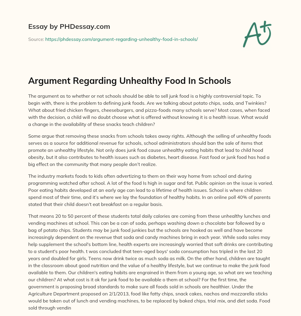 Argument Regarding Unhealthy Food In Schools essay