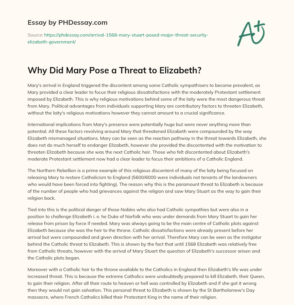 Why Did Mary Pose a Threat to Elizabeth? essay