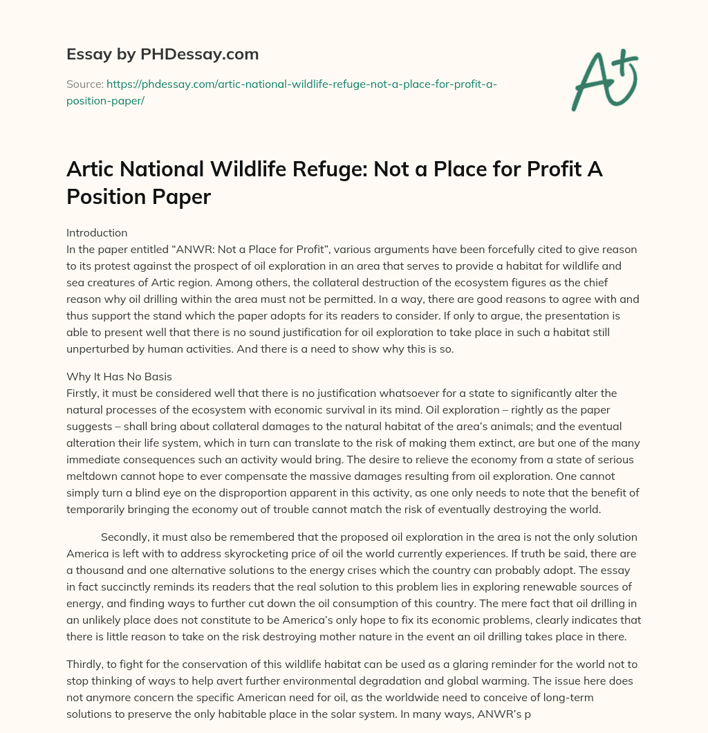 Artic National Wildlife Refuge: Not a Place for Profit A Position Paper essay