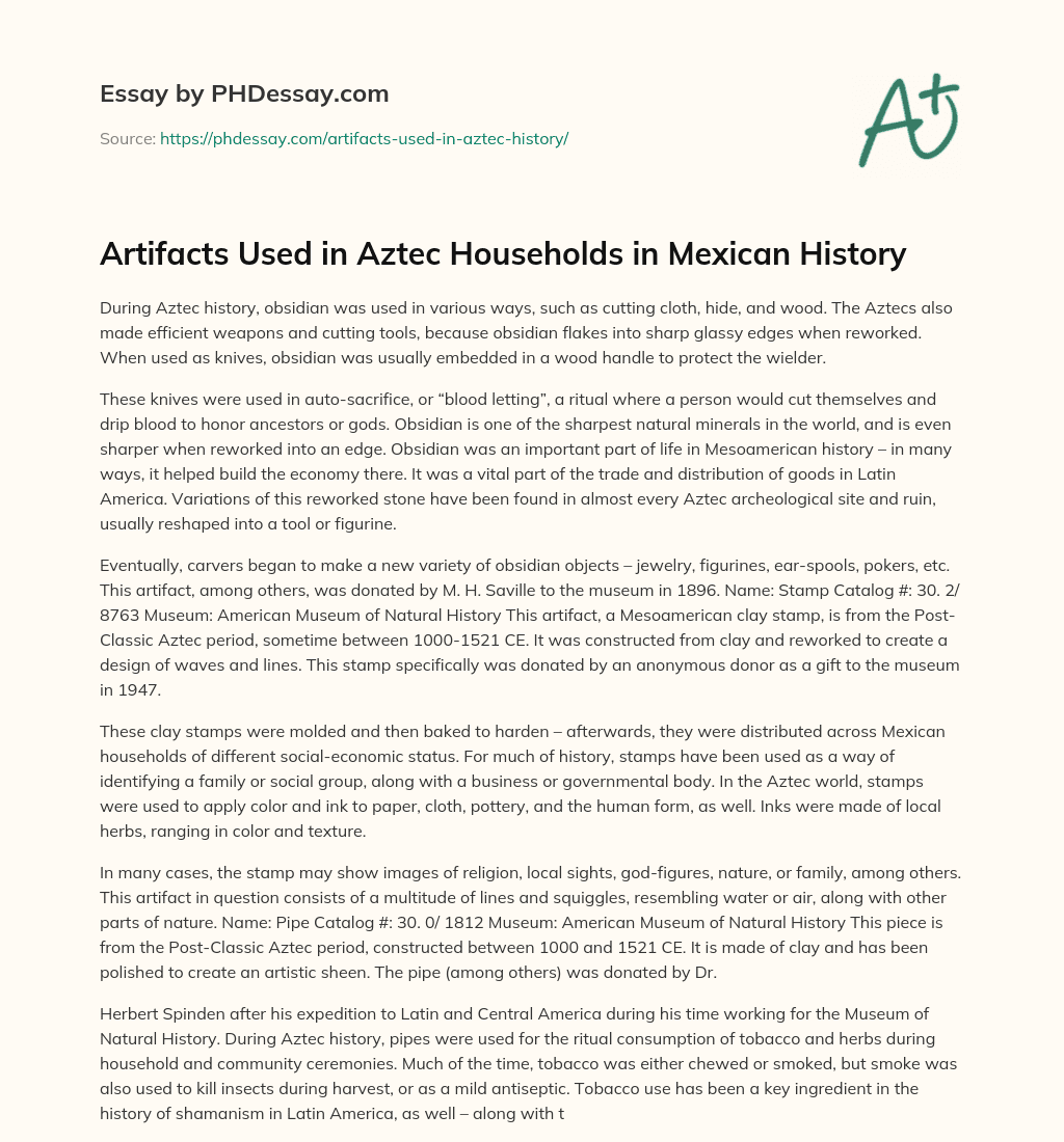Artifacts Used in Aztec Households in Mexican History essay
