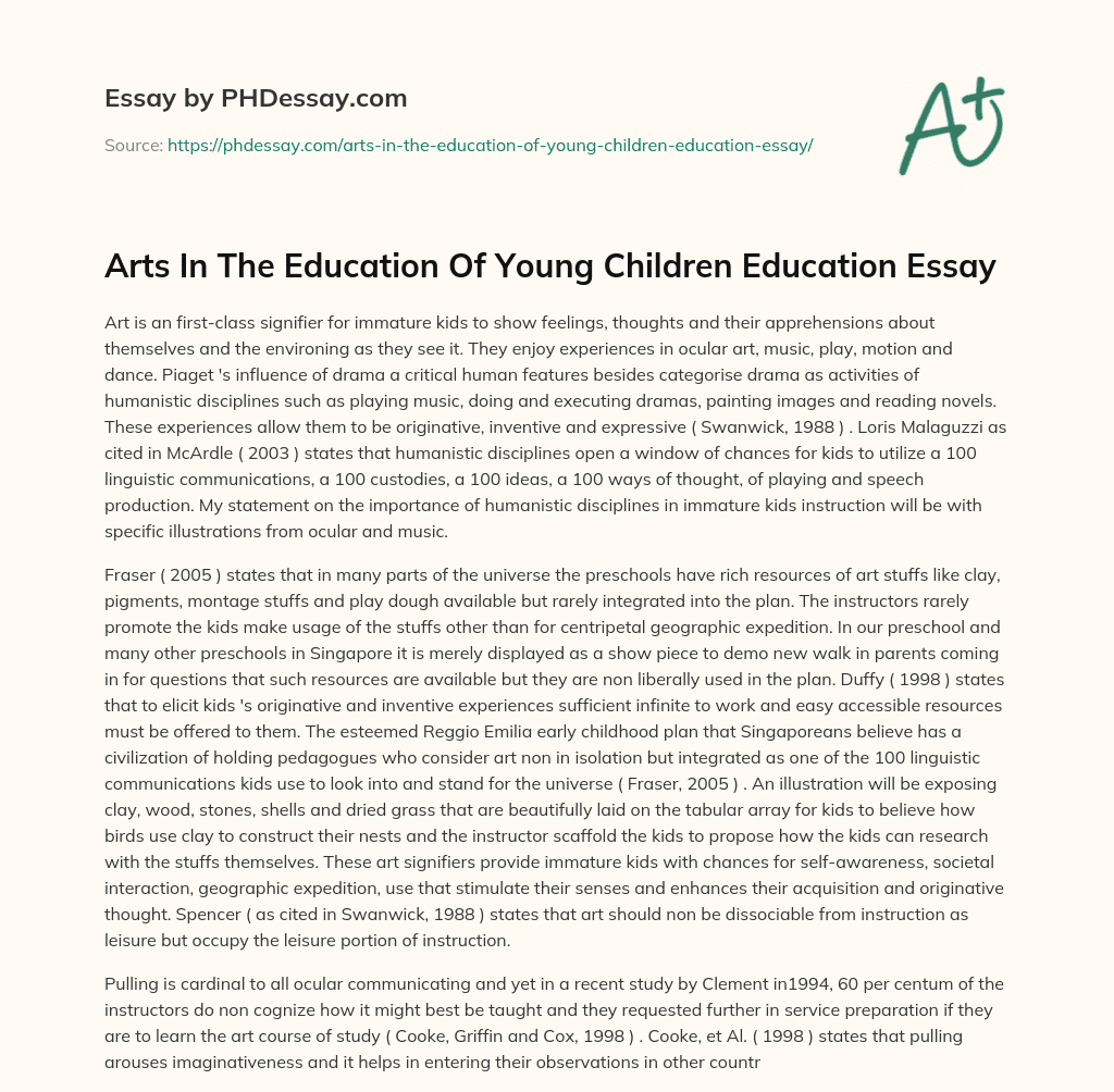 Arts In The Education Of Young Children Education Essay essay