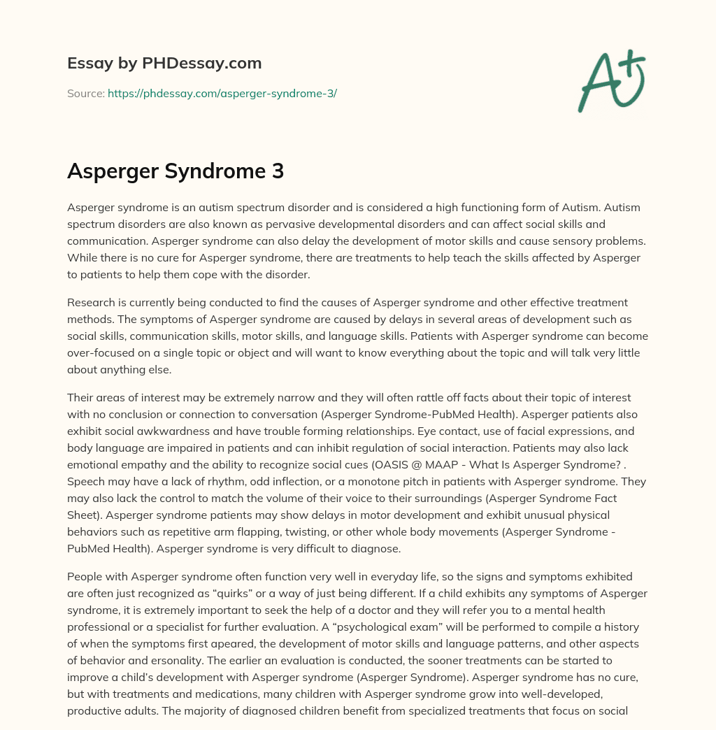 Understanding Asperger Syndrome: Symptoms, Treatment, and Research essay