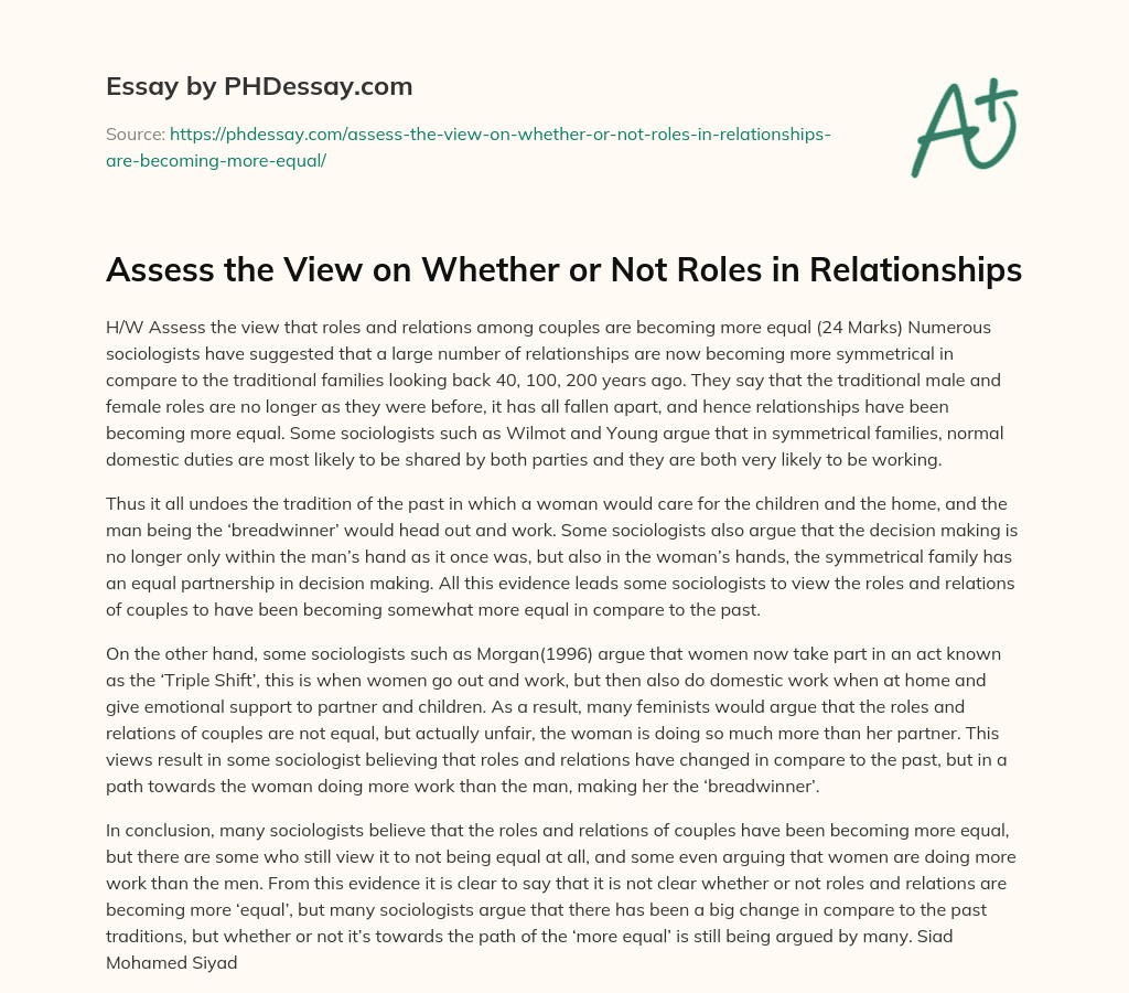 Assess the View on Whether or Not Roles in Relationships essay