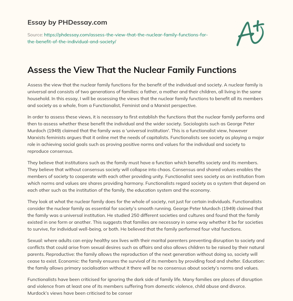 Assess the View That the Nuclear Family Functions essay