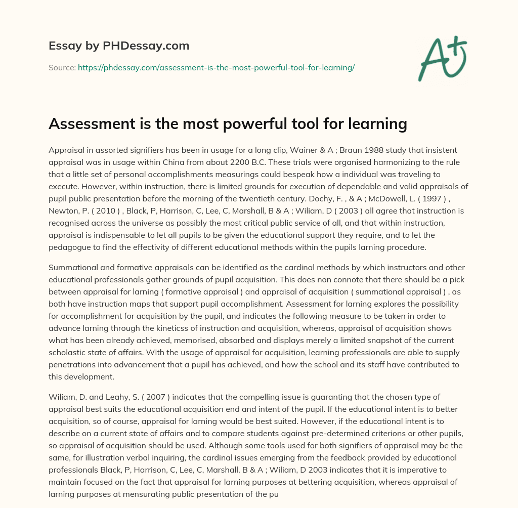 Assessment is the most powerful tool for learning essay