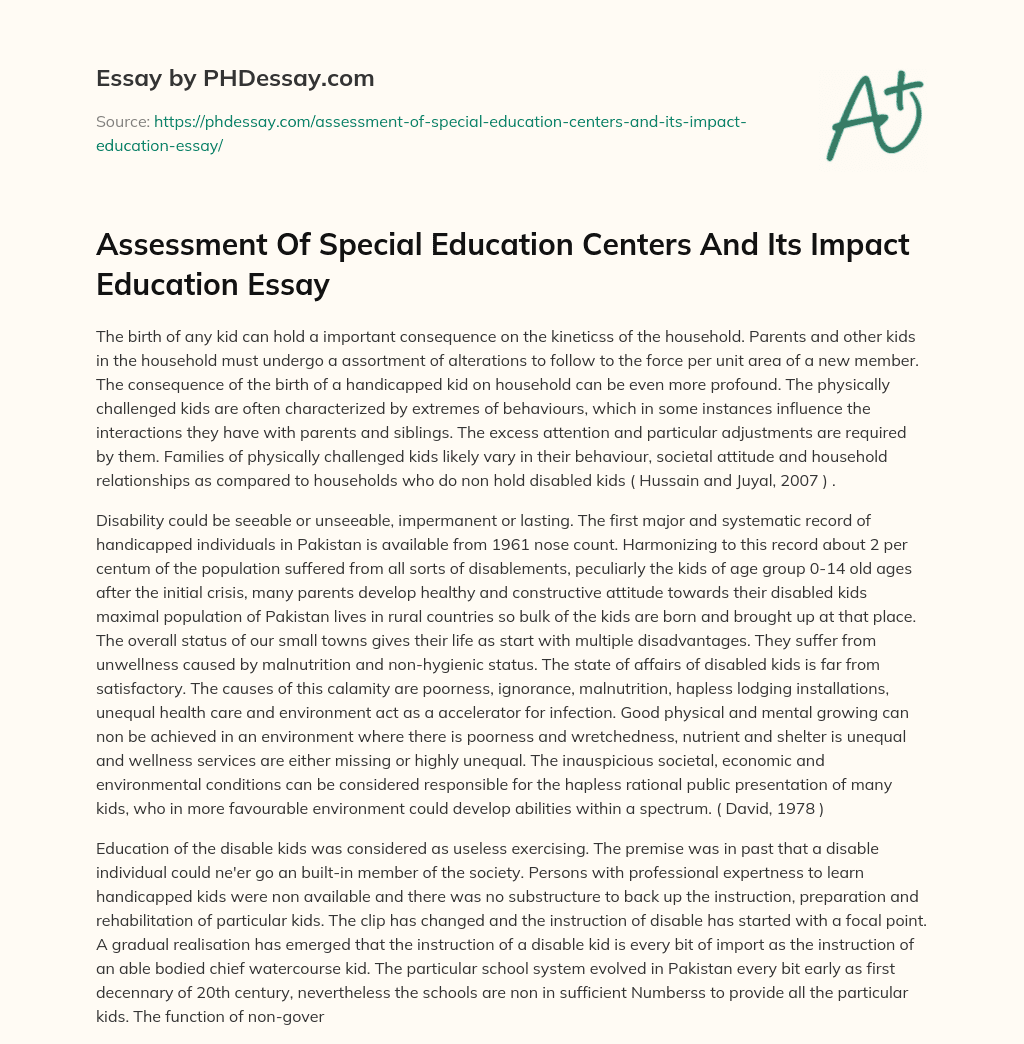 Assessment Of Special Education Centers And Its Impact Education Essay essay
