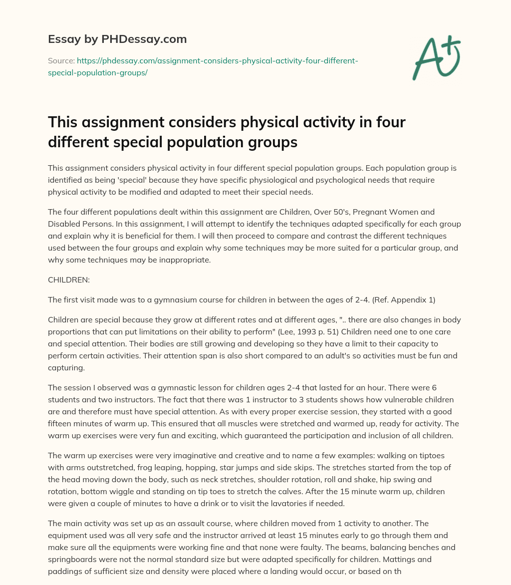 Special Populations: Physical Activity Techniques and Benefits for Children, Over 50’s, Pregnant Women, and Disabled Persons essay