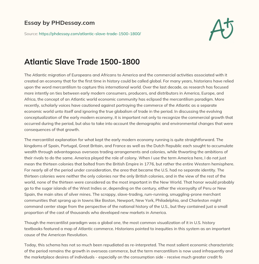 Atlantic Slave Trade 1500-1800 essay