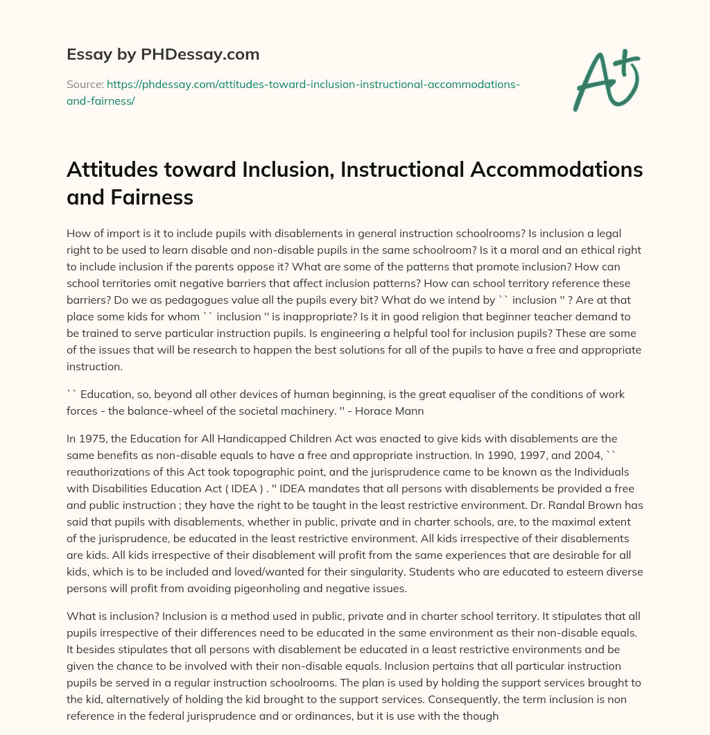 Attitudes toward Inclusion, Instructional Accommodations and Fairness essay