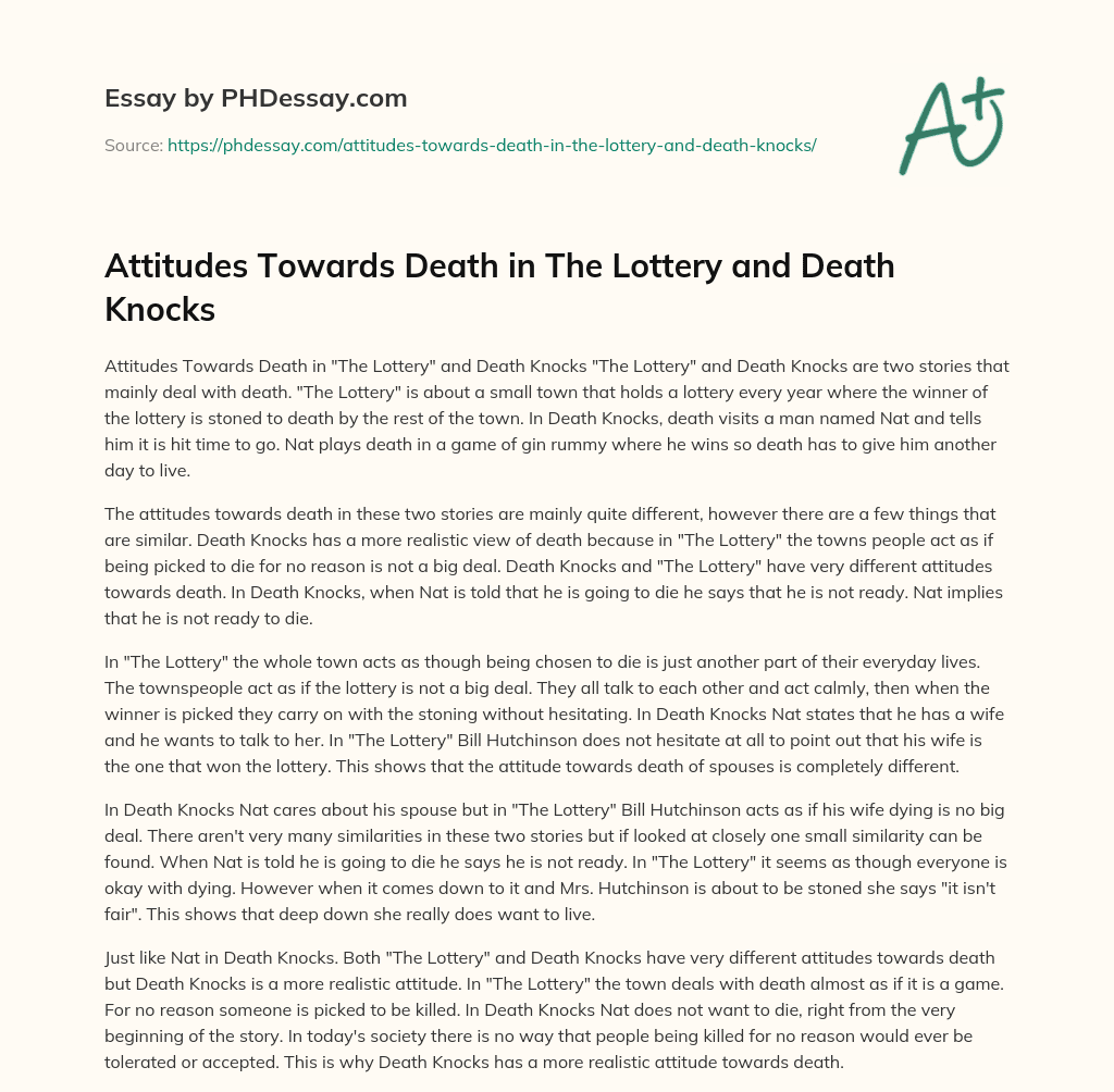 Attitudes Towards Death in The Lottery and Death Knocks essay