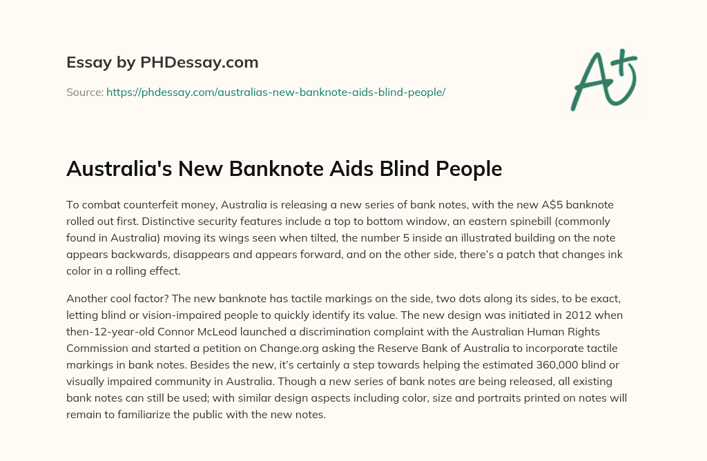 Australia’s New Banknote Aids Blind People essay