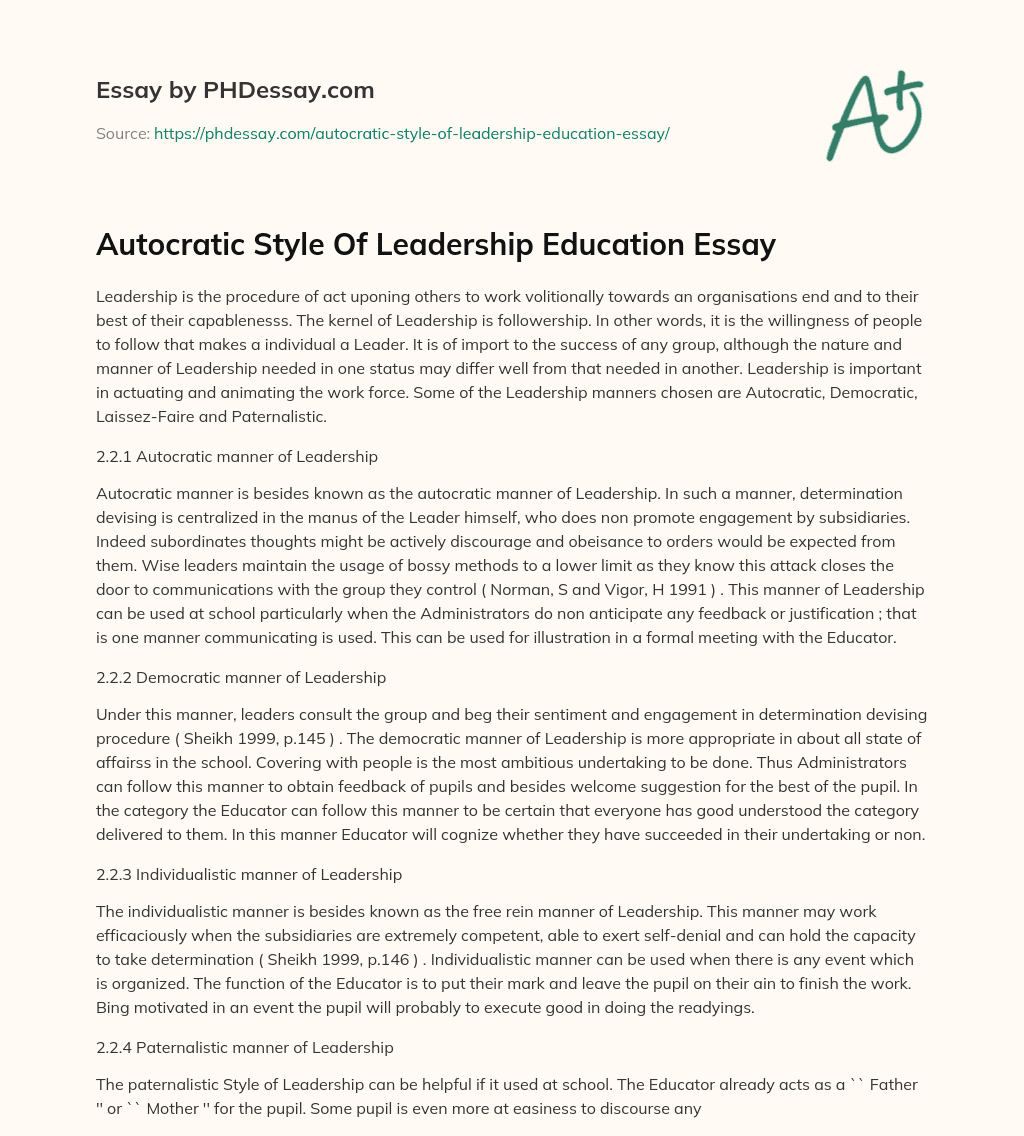 Autocratic Style Of Leadership Education Essay essay