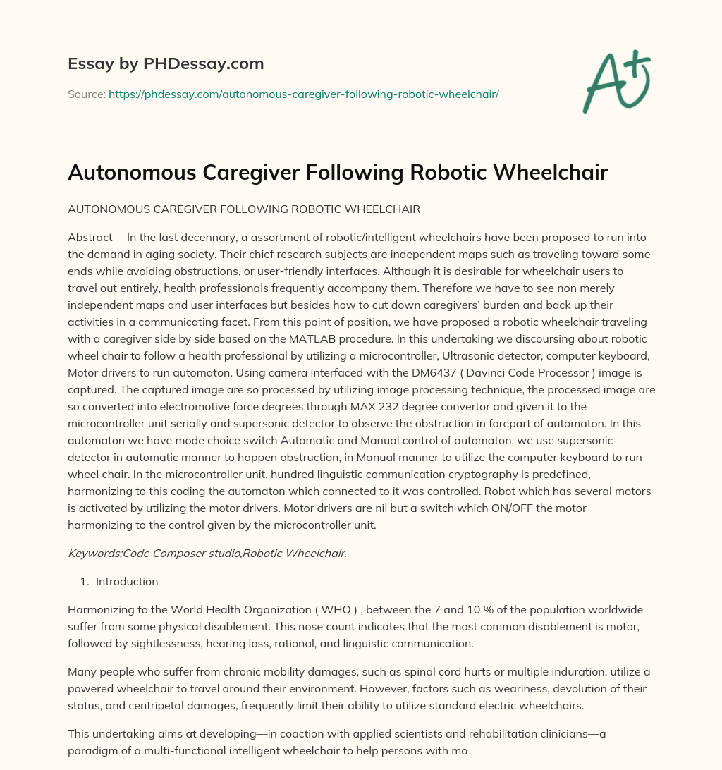 Autonomous Caregiver Following Robotic Wheelchair essay