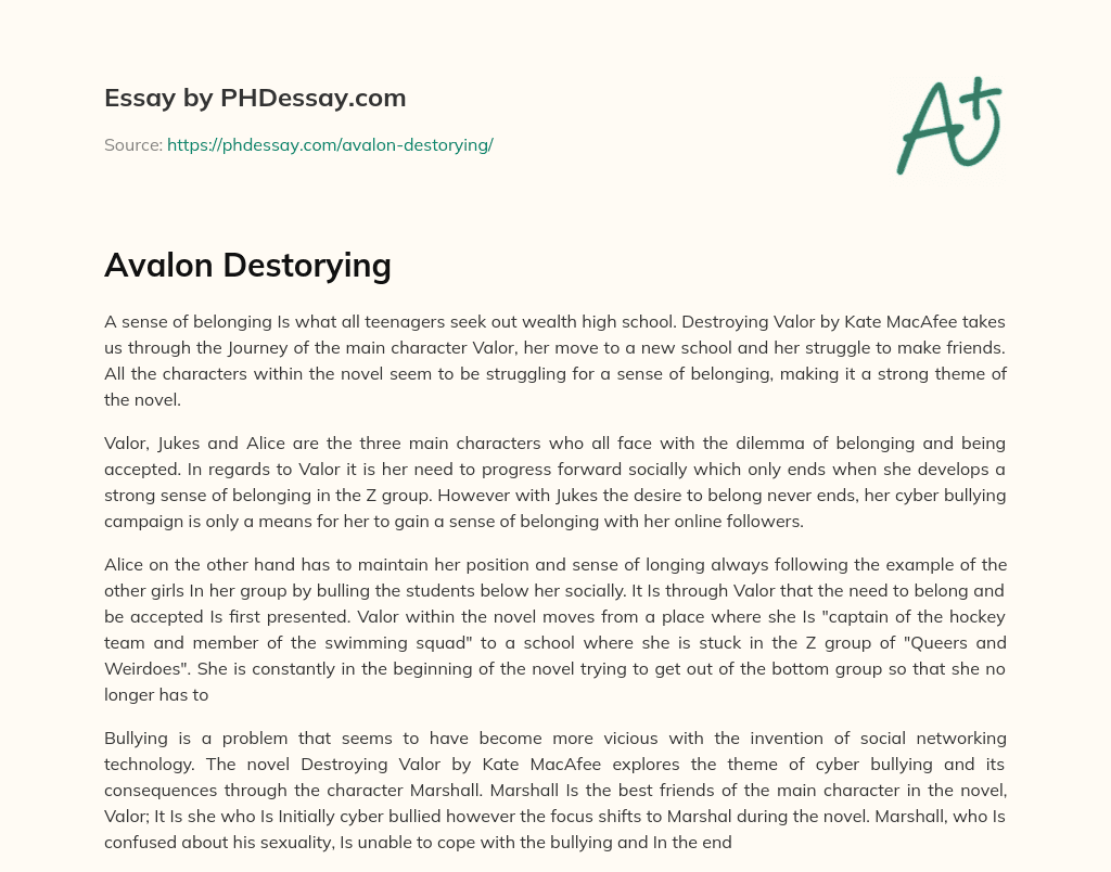 Avalon Destorying essay