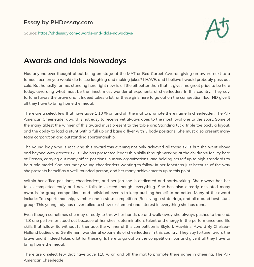 Awards and Idols Nowadays essay