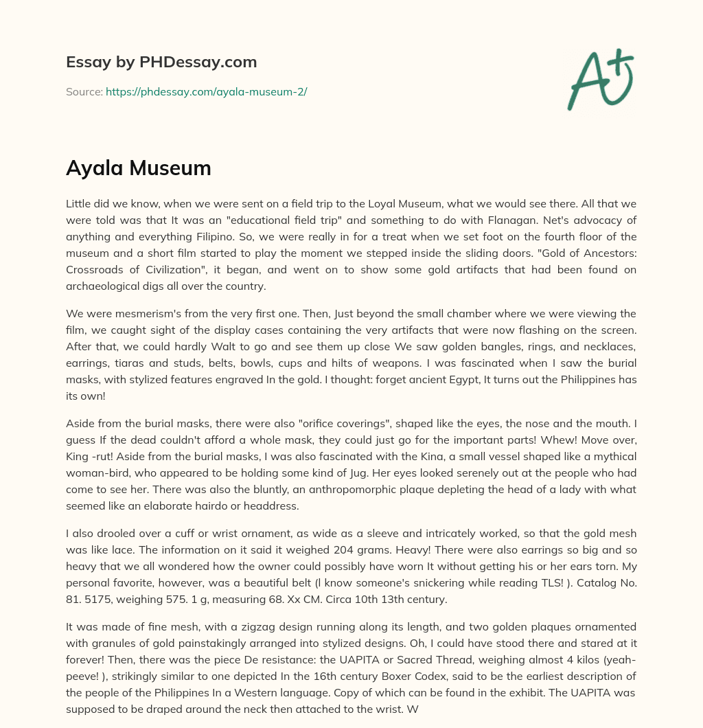 Field Trip to Loyal Museum: A Golden Surprise essay