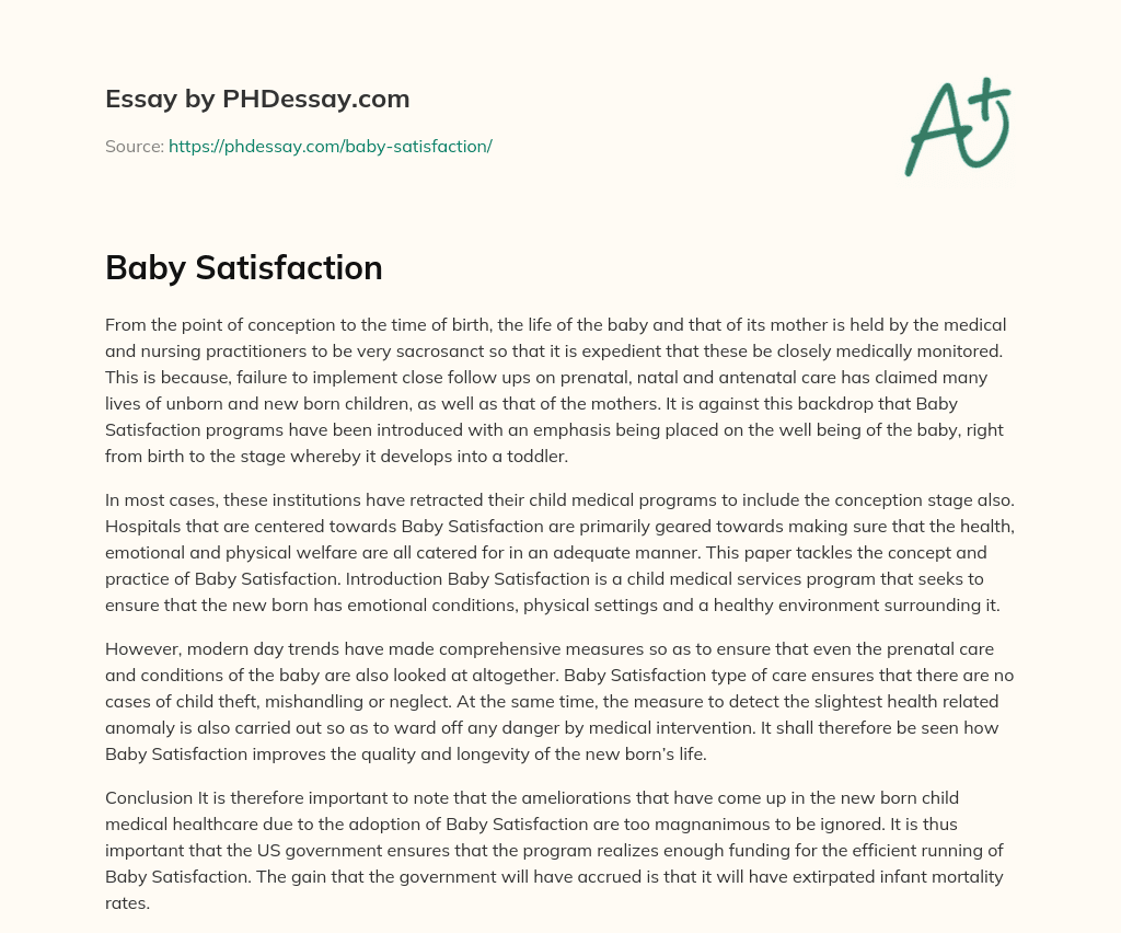 Baby Satisfaction essay