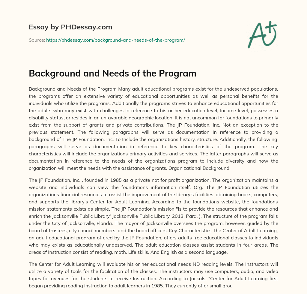 Background and Needs of the Program essay